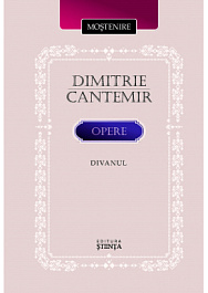 картинка Mostenire. Dimitrie Cantemir. Opere. Divanul magazinul BookStore in Chisinau, Moldova