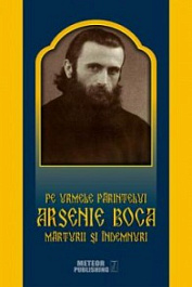 картинка Pe urmele Parintelui Arsenie Boca. Marturii si indemnuri. MP. magazinul BookStore in Chisinau, Moldova