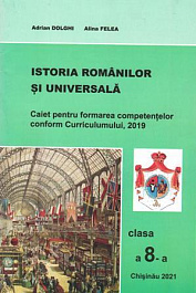 картинка Istoria romanilor si universala cl.8. Caiet pentru formarea competentelor magazinul BookStore in Chisinau, Moldova