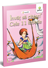 картинка Invat sa citesc! Cele 11 lebede. Nivelul 1 magazinul BookStore in Chisinau, Moldova