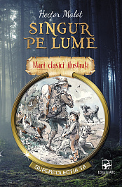 картинка Mari clasici ilustrati. Singur pe lume magazinul BookStore in Chisinau, Moldova