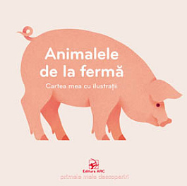 картинка Cartea mea cu ilustratii. Animalele de la ferma magazinul BookStore in Chisinau, Moldova