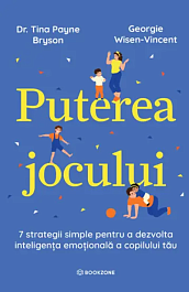 картинка Puterea jocului. 7 strategii simple pentru a dezvolta inteligenta emotionala a copilului tau magazinul BookStore in Chisinau, Moldova