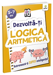 картинка Dezvolta-ti logica aritmetica. Super IQ magazinul BookStore in Chisinau, Moldova