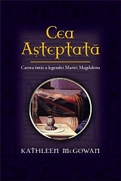 картинка Cea Asteptata. Cartea Intai A Legendei Maria Magdalena magazinul BookStore in Chisinau, Moldova