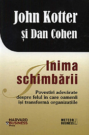 картинка Inima schimbarii. John Kotter, Dan Cohen. MP. magazinul BookStore in Chisinau, Moldova