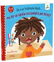 картинка Ce s-ar intampla daca nu te-ai spala niciodata pe dinti? magazinul BookStore in Chisinau, Moldova