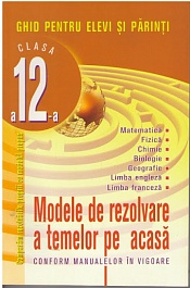 картинка Modele de rezolvare a temelor pe acasa cl.12 magazinul BookStore in Chisinau, Moldova