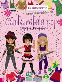 картинка Printese. Cantaretele pop. Creeaza modelele tale cu autocolante magazinul BookStore in Chisinau, Moldova