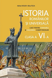 картинка Istoria romanilor si universala cl.6. Caiet pentru formarea competentelor magazinul BookStore in Chisinau, Moldova