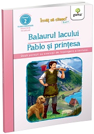 картинка Invat sa citesc fluent! Balaurul lacului - Pablo si printesa. Nivelul 2 magazinul BookStore in Chisinau, Moldova