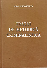 картинка Tratat de metodica criminalistica magazinul BookStore in Chisinau, Moldova