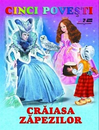 картинка Cinci povesti. Craiasa zapezilor magazinul BookStore in Chisinau, Moldova