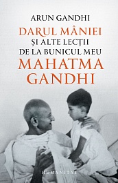 картинка Darul maniei si alte lectii de la bunicul meu Mahatma Gandhi magazinul BookStore in Chisinau, Moldova