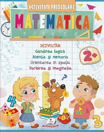 картинка Activitati prescolare. Matematica 2+ magazinul BookStore in Chisinau, Moldova