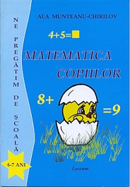 картинка Matematica copiilor 6-7 ani. Ne pregatim de scoala magazinul BookStore in Chisinau, Moldova