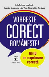 картинка Vorbeste corect romaneste! Ghid de exprimare corecta magazinul BookStore in Chisinau, Moldova