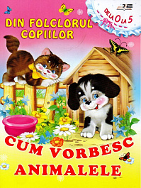 картинка Din Folclorul Copiilor. Cum vorbesc animalele magazinul BookStore in Chisinau, Moldova