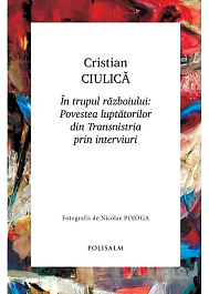 картинка In trupul razboiului: Povestea luptatorilor din Transnistria prin interviuri magazinul BookStore in Chisinau, Moldova