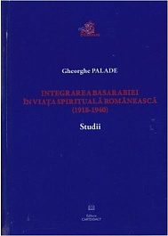 картинка Integrarea Basarabiei in viata spirituala romaneasca (1918-1940) magazinul BookStore in Chisinau, Moldova