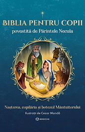 картинка Biblia pentru copii. Vol.1. Povestita de Parintele Necula magazinul BookStore in Chisinau, Moldova