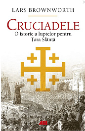 картинка Cruciadele. O istorie a luptelor pentru Tara Sfanta magazinul BookStore in Chisinau, Moldova