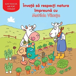 картинка Invata sa respecti natura impreuna cu Matilda Vacuta magazinul BookStore in Chisinau, Moldova