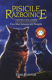 картинка Pisicile Razboinice. Vol.34. Viziunea din umbre: Cea Mai Intunecata Noapte magazinul BookStore in Chisinau, Moldova