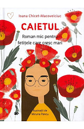 картинка Caietul. Roman mic pentru fetitele care cresc mari. Vol.1 magazinul BookStore in Chisinau, Moldova