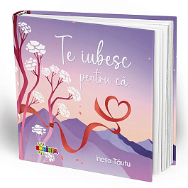 картинка Te iubesc pentru ca.. magazinul BookStore in Chisinau, Moldova