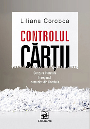 картинка Controlul cartii. Cenzura literaturii in regimul comunist din Romania magazinul BookStore in Chisinau, Moldova