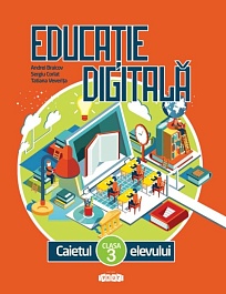 картинка Educatie digitala cl.3. Caietul elevului magazinul BookStore in Chisinau, Moldova