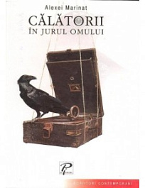 картинка Scriitori contemporani. Calatorii in jurul omului A. Marinat 2004 magazinul BookStore in Chisinau, Moldova