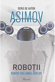 картинка Robotii. Vol.4. Robotii din lumea zorilor magazinul BookStore in Chisinau, Moldova