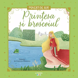 картинка Printesa si broscoiul. Povesti de aur magazinul BookStore in Chisinau, Moldova