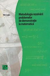 картинка Metodologia rezolvarii problemelor de demonstratie la matematica magazinul BookStore in Chisinau, Moldova