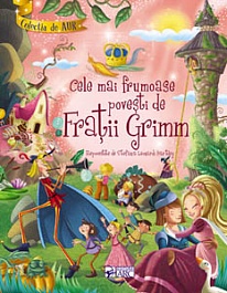 картинка Colectia de aur. Cele mai frumoase povesti de fratii Grimm magazinul BookStore in Chisinau, Moldova