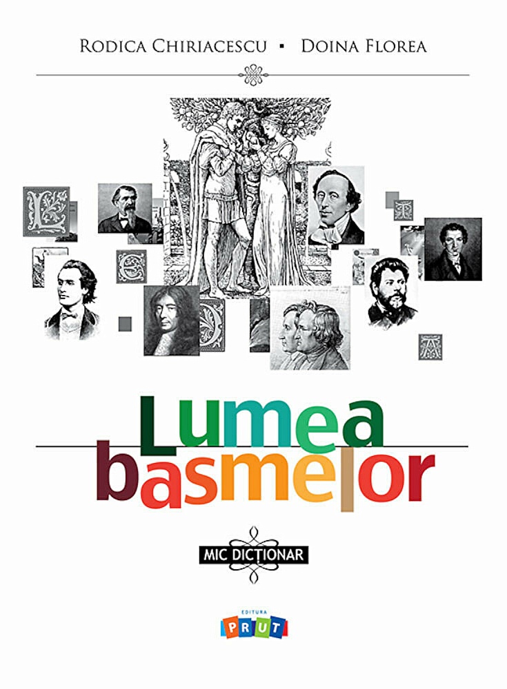 Lumea basmelor. Mic dictionar