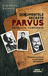 картинка Documentele secrete Parvus. Revolutia cumparata. E. Heresch. MP. magazinul BookStore in Chisinau, Moldova