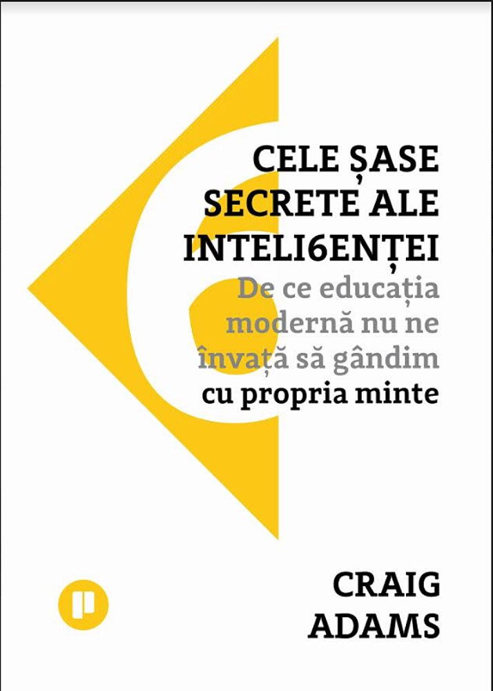 Cele sase secrete ale inteligentei