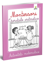 картинка Montessori. Activitati matematice. Operatiile aritmetice magazinul BookStore in Chisinau, Moldova