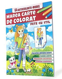 картинка Marea carte de colorat. Fete cu stil + 64 autocolante magazinul BookStore in Chisinau, Moldova