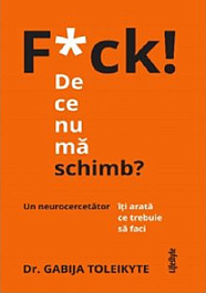 картинка F*ck! De ce nu ma schimb? magazinul BookStore in Chisinau, Moldova