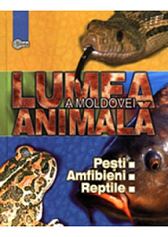 картинка Lumea animala a Moldovei. Vol.2. Pesti. Anfibieni. Reptile magazinul BookStore in Chisinau, Moldova