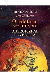 картинка O calatorie prin univers. Astrofizica povestita magazinul BookStore in Chisinau, Moldova