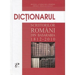 картинка Dictionarul scriitorilor romani din Basarabia 1812-2010 magazinul BookStore in Chisinau, Moldova